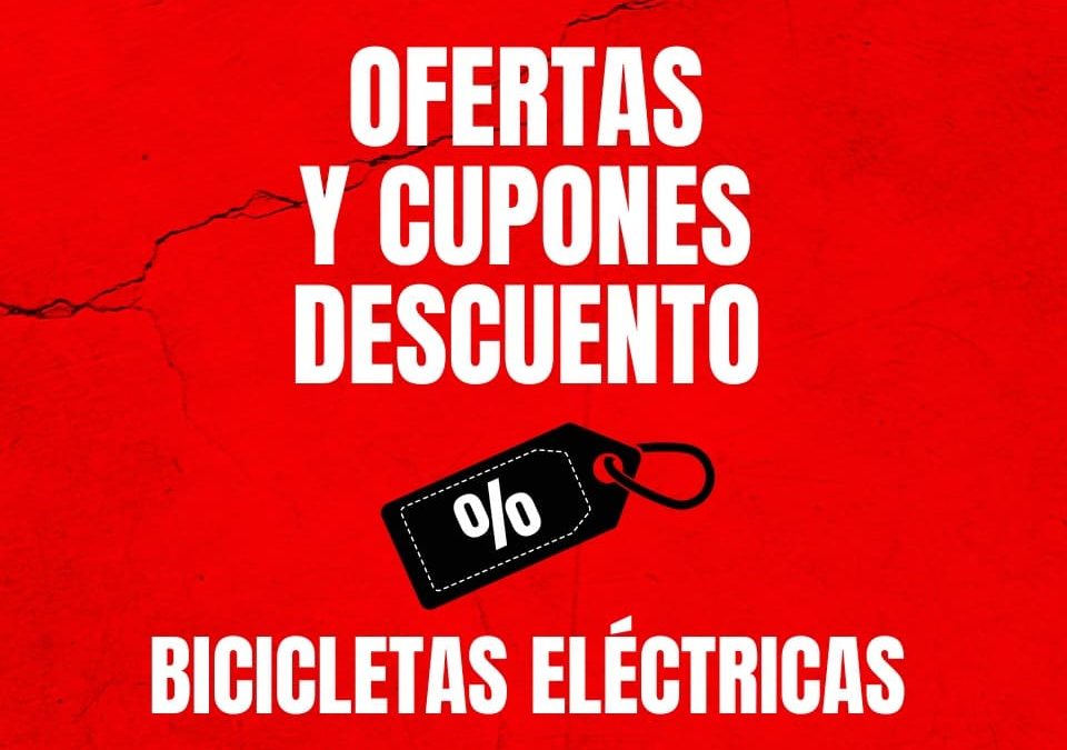 ZONA EBIKE – CUPONES DESCUENTO EN BICIS ELÉCTRICAS