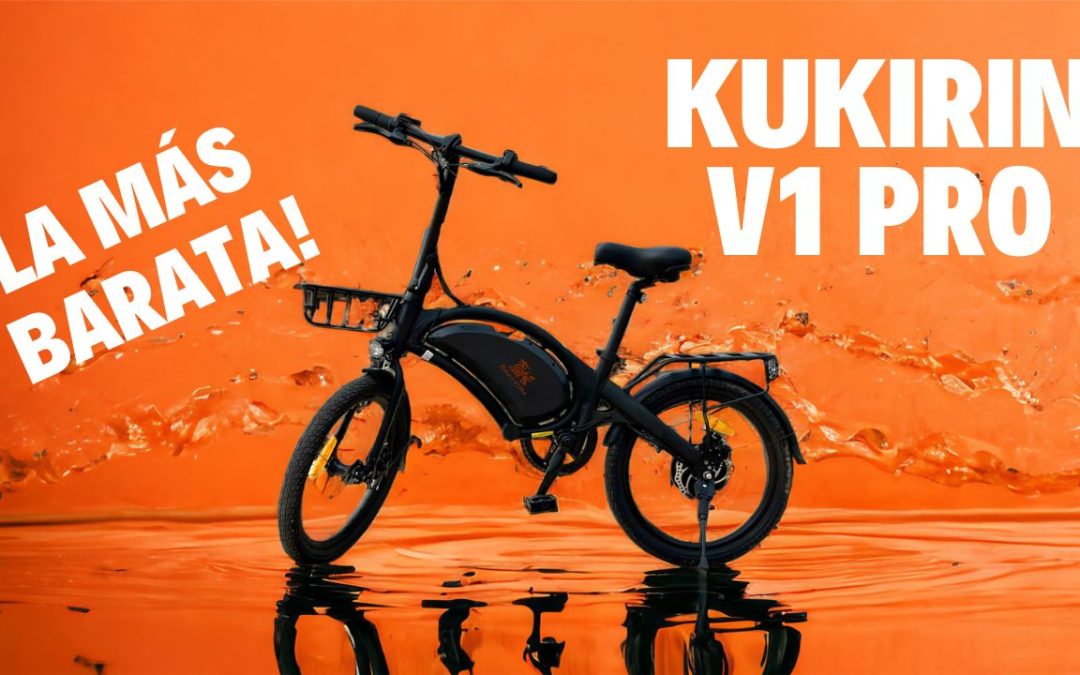 KUKIRIN V1 PRO – LA BICI ELÉCTRICA MÁS BARATA – REVIEW