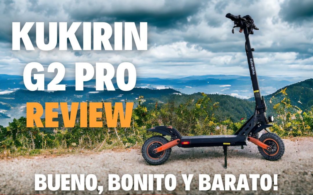 KUKIRIN G2 PRO – ANALISIS COMPLETO